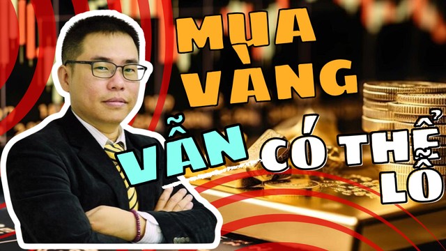 Giá vàng tăng sốc, người mua có thể thua lỗ vì những điều này - 1